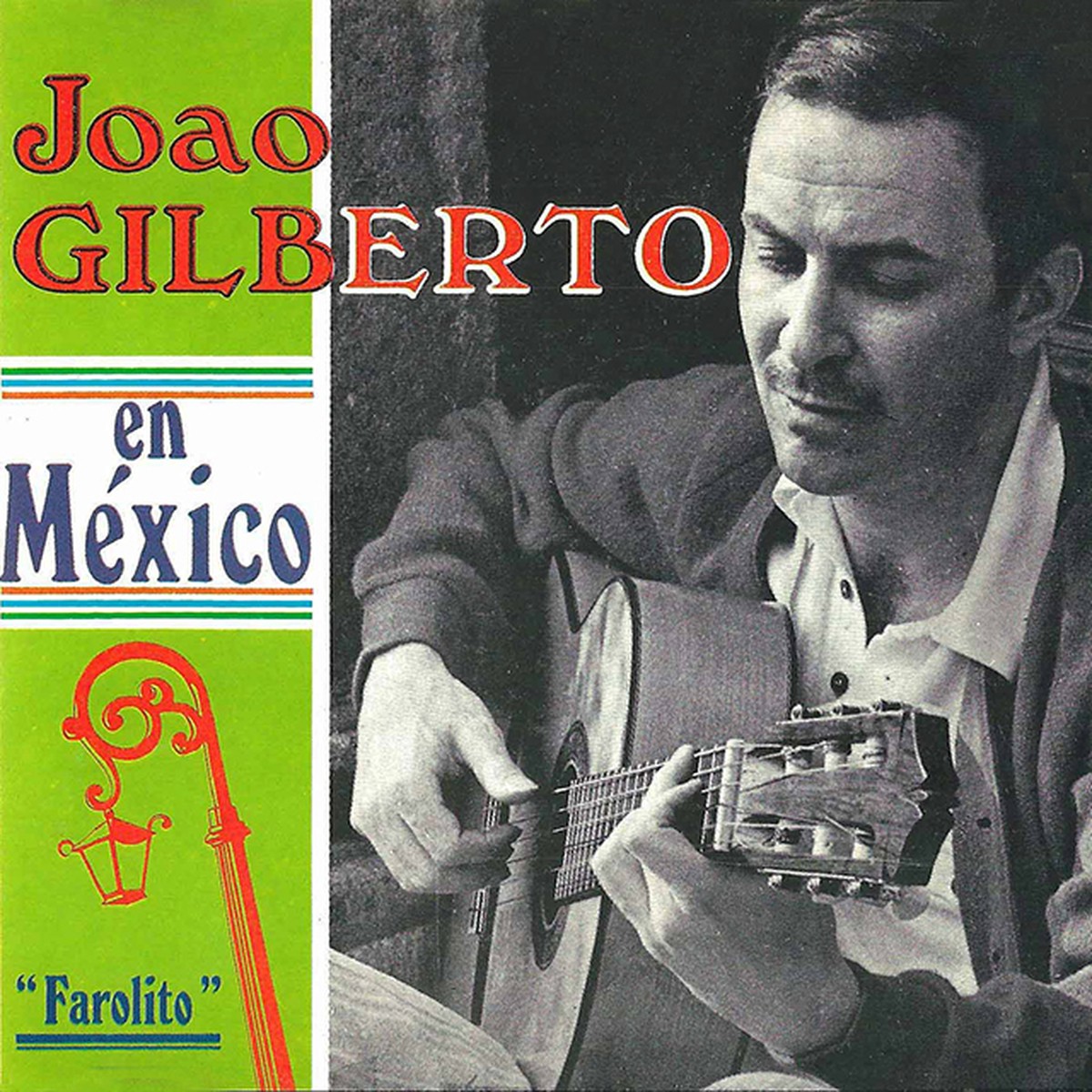 Discos para descobrir em casa – 'João Gilberto en México', João