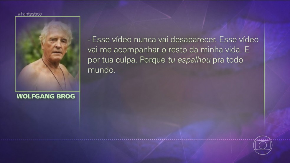 Na conversa, Wolfgang diz que a culpa do vazamento do vídeo é da mãe da adolescente. — Foto: TV Globo/Reprodução