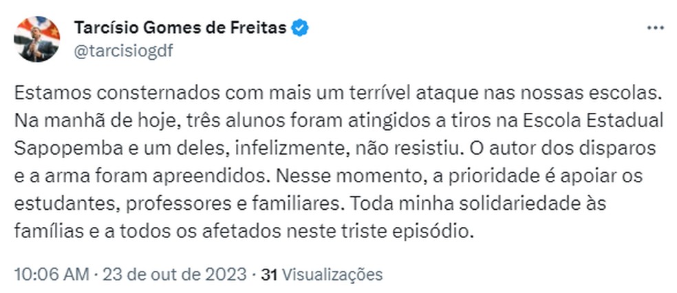 Publicação do governador Tarcísio de Freitas — Foto: Reprodução/Redes Sociais