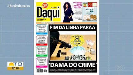 Saiba o que é destaque no Jornal Daqui