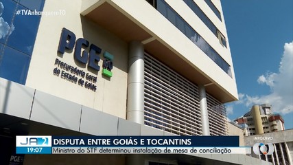 Ministro do STF determina mesa de conciliação para disputa entre Goiás e Tocantins