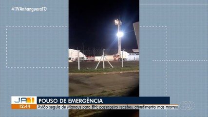 Passageiro morre e avião faz pouso de emergência em aeroporto de Palmas