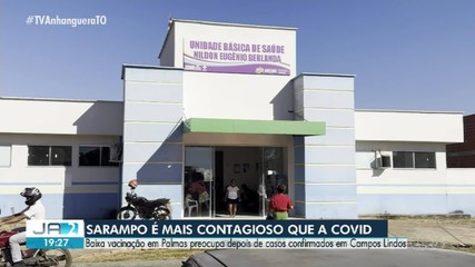 Baixa vacinação contra sarampo em Palmas preocupa após casos confirmados no interior