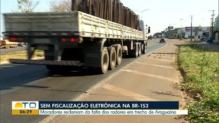 Moradores reclamam da falta de fiscalização eletrônica na BR-153 em Araguaína