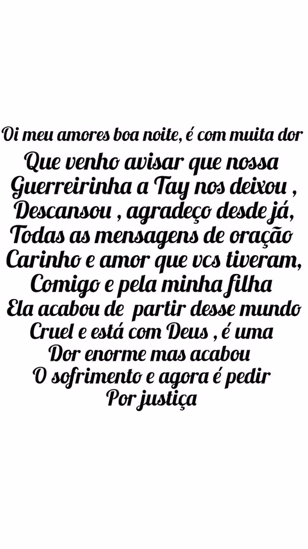 Post da mãe de Tainara após a morte da filha — Foto: Reprodução/Instagram