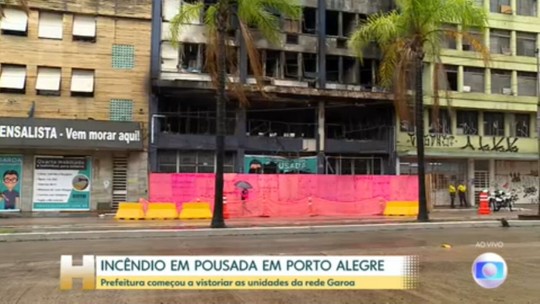 Prefeitura de Porto Alegre começa a vistoriar outras unidade da pousada atingida por incêndio na sexta - Programa: Jornal Hoje 