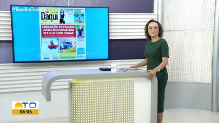 Destaque do Daqui: Educação de Palmas abre concurso com mais de 3 mil vagas