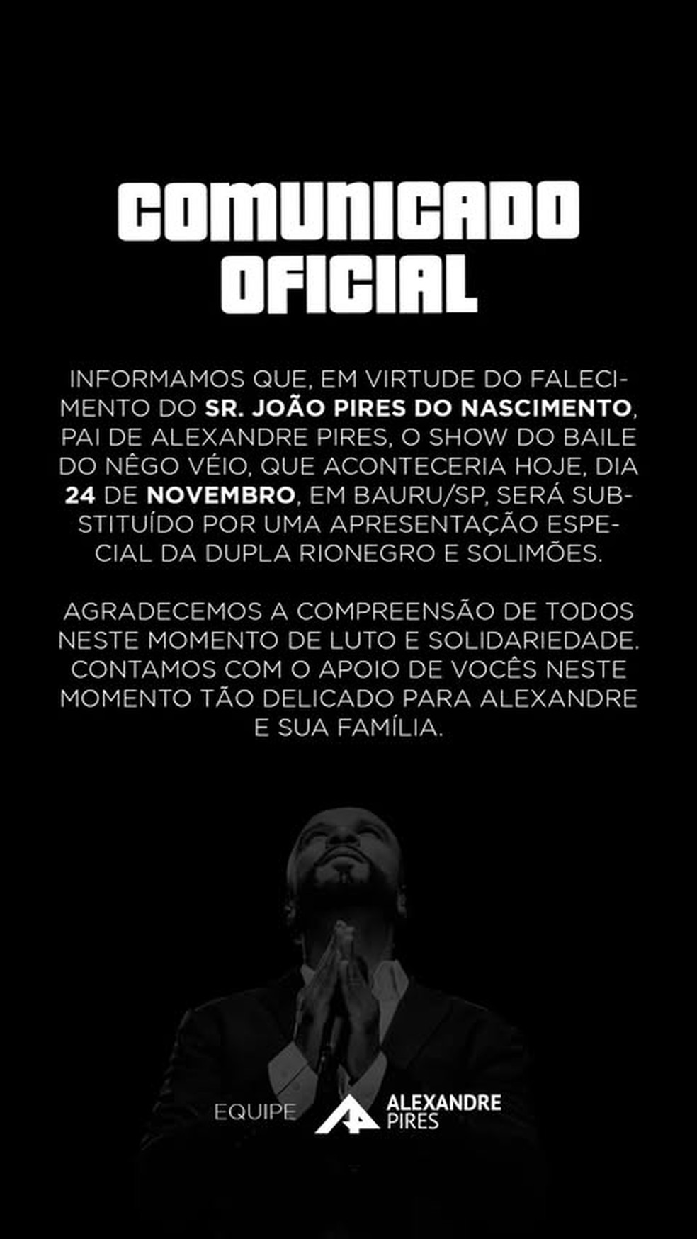 Comunicado Alexandre Pires morte pai João Pires do Nascimento — Foto: Reprodução/Redes sociais