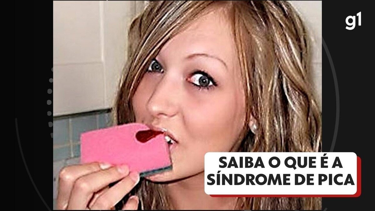 Síndrome de pica: entenda transtorno de quem tem vontade incontrolável de  comer coisas que não são comestíveis, como tijolo e sabão | Saúde | G1