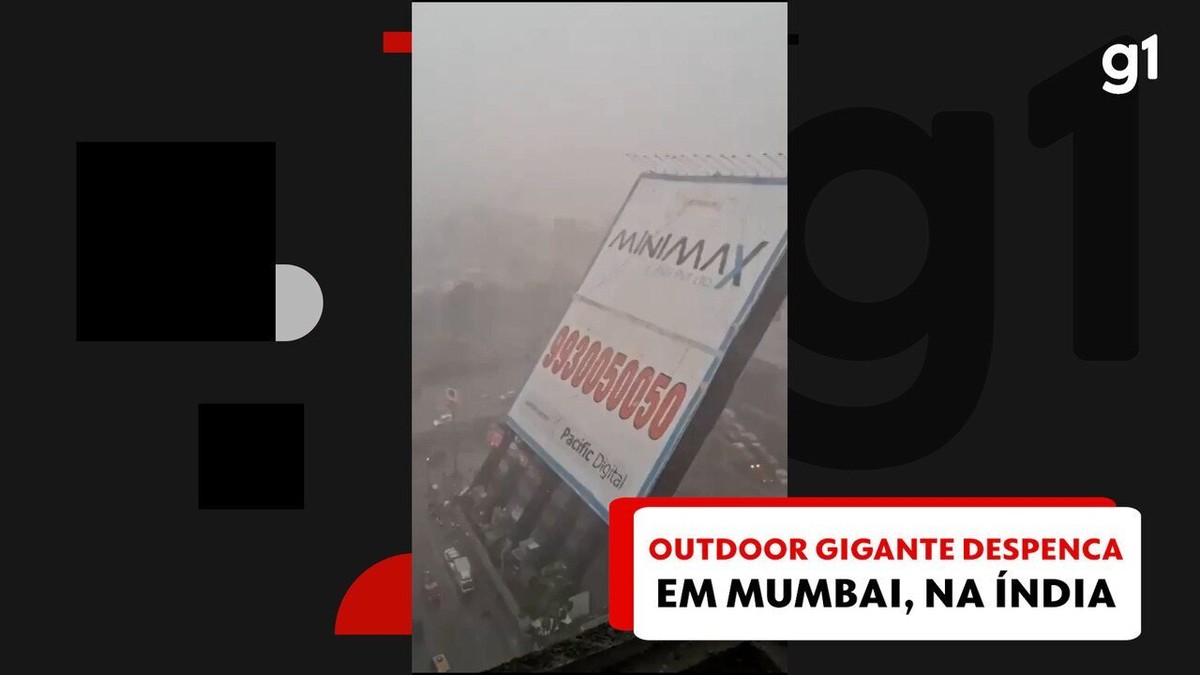 VÍDEO: Outdoor gigante despenca por conta de chuva forte em Mumbai, na Índia, mata 8 e deixa 40 presos em ferragens
