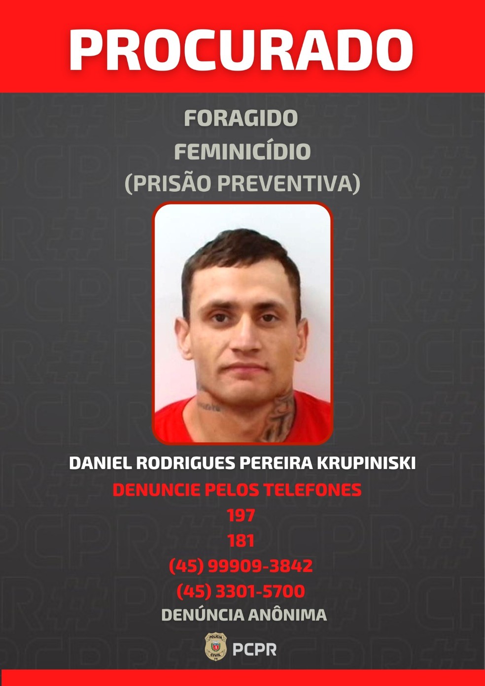 Daniel Rodrigues Pereira Krupinski esfaqueou a própria esposa na frente do filho de 5 anos dela — Foto: PCPR