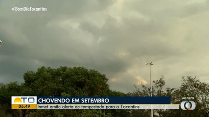 Inmet emite alerta de tempestade para o Tocantins