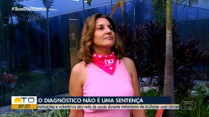 Rede de apoio tem ajudado mulheres diagnosticadas com câncer
