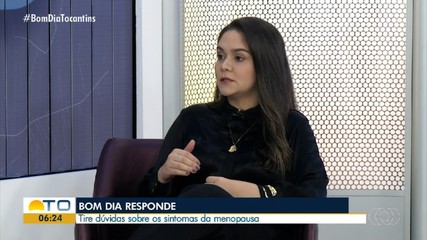 Bom Dia Responde: médica explica como identificar a menopausa