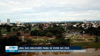 Pesquisa aponta que Palmas está entre uma das melhores capitais do país para viver