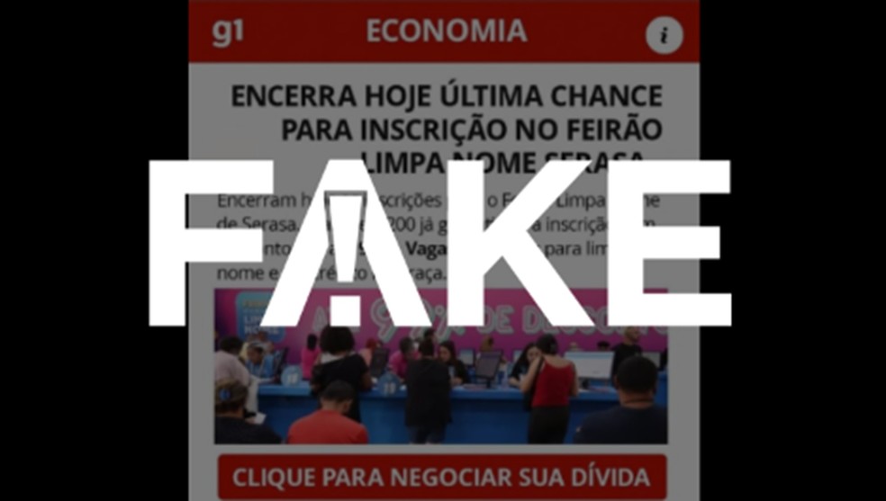 É #FAKE anúncio que imita reportagem do g1 sobre Feirão Limpa Nome da Serasa com 99% de desconto — Foto: Reprodução