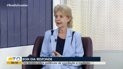 Juíza explica sobre audiências de conciliação e mediação no Bom Dia Responde