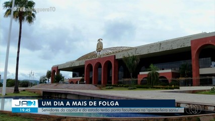 Servidores de Palmas e do Estado terão ponto facultativo na quinta-feira