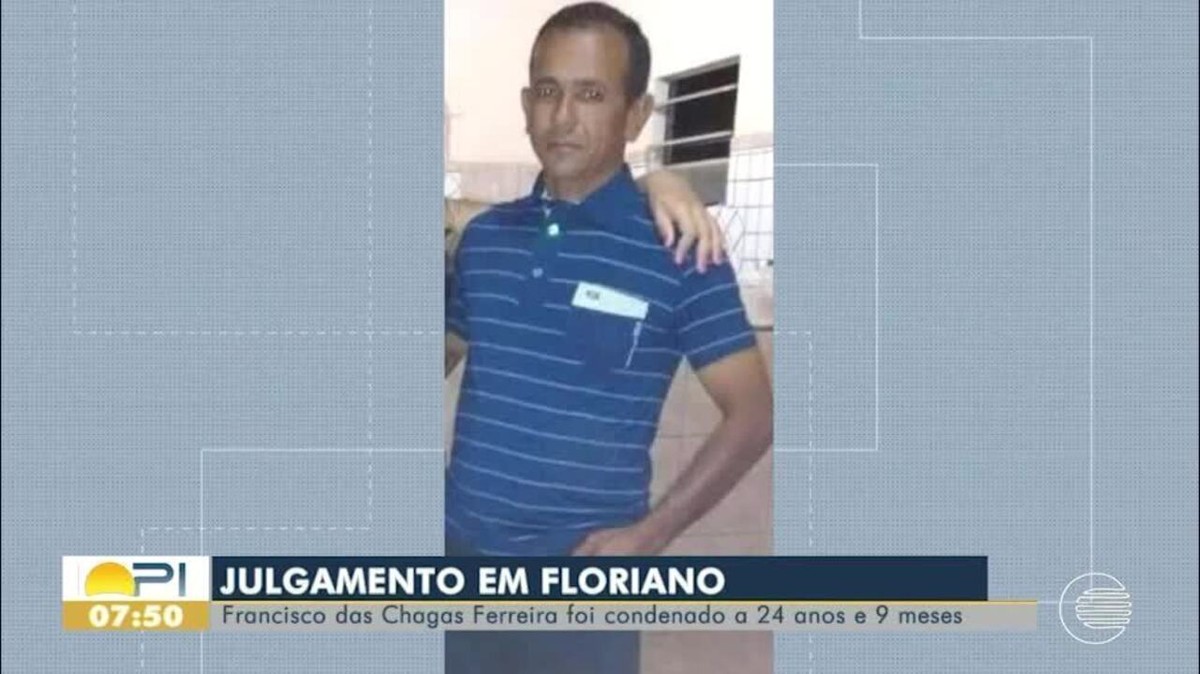 Ex-vereador é condenado a 24 anos de prisão pela morte de agricultora no  Piauí