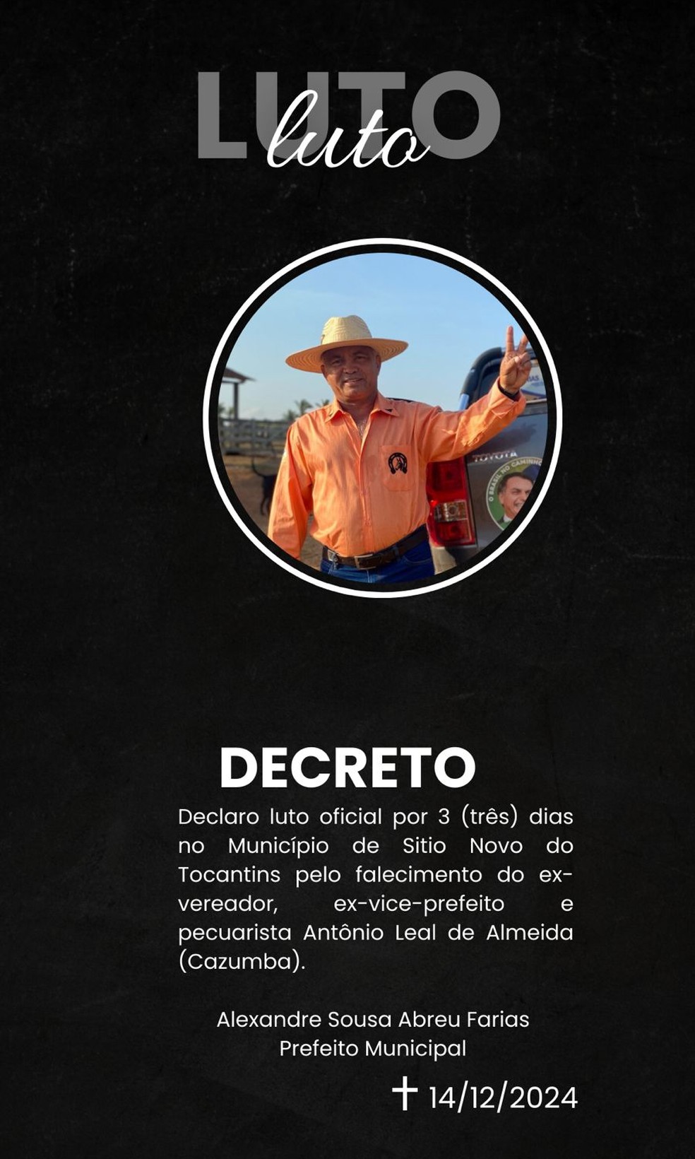 Município decretou luto de três dias — Foto: Prefeitura de Sítio Novo/ Divulgação