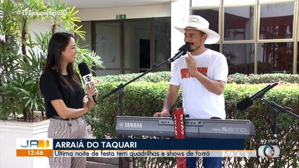 Saiba a programação do último dia do Arraiá do Taquari