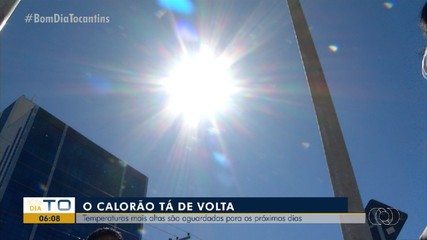 Temperaturas mais altas são aguardadas nos próximos dias no Tocantins