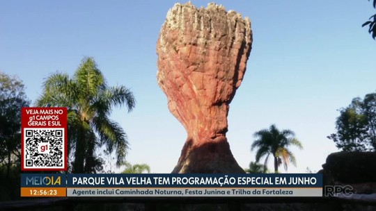 Parque Vila Velha em Ponta Grossa tem programação especial em junho - Programa: Meio Dia Paraná - Ponta Grossa 