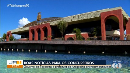 Governo do Tocantins e Prefeitura de Araguaína anunciam concursos