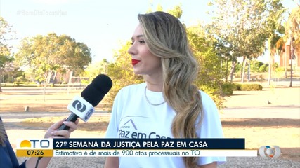 Semana da Justiça pela Paz em Casa estima atender mais de 900 processos no Tocantins