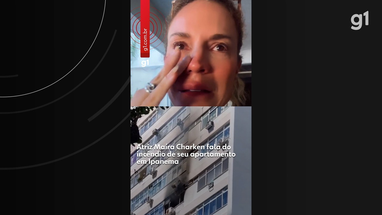 ATRIZ MAÍRA CHARKEN CONTA QUE É DONA DE IMOVEL QUE PEGOU FOGO EM IPANEMA, ALUGADO POR TEMPERADA: 'ESTAVA SENSPORTO UM SUSTENTO' | Rio de Janeiro