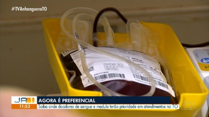 Doadores de sangue e medula terão prioridade em atendimentos no Tocantins