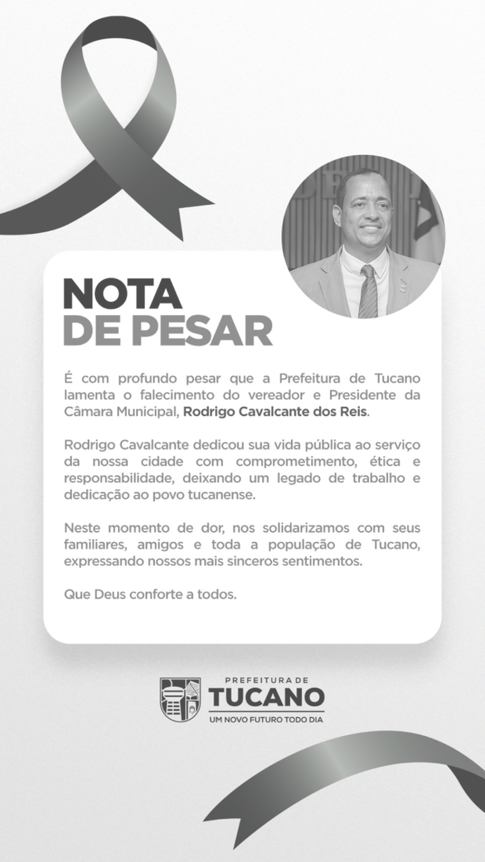 Prefeitura de Tucano lamentou a morte do vereador Rodrigo Cavalcante dos Reis — Foto: Reprodução/Redes Sociais