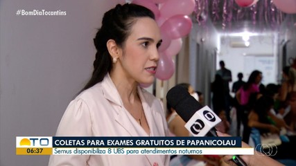 Unidades de saúde de Palmas vão funcionar a noite para exames gratuitos de Papanicolau