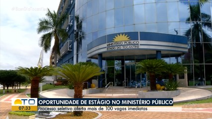 Processo seletivo do Ministério Público oferece mais de 100 vagas imediatas de estágio