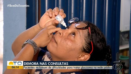Pacietes reclamam da dificuldade de tratar glaucoma pela rede pública de saúde