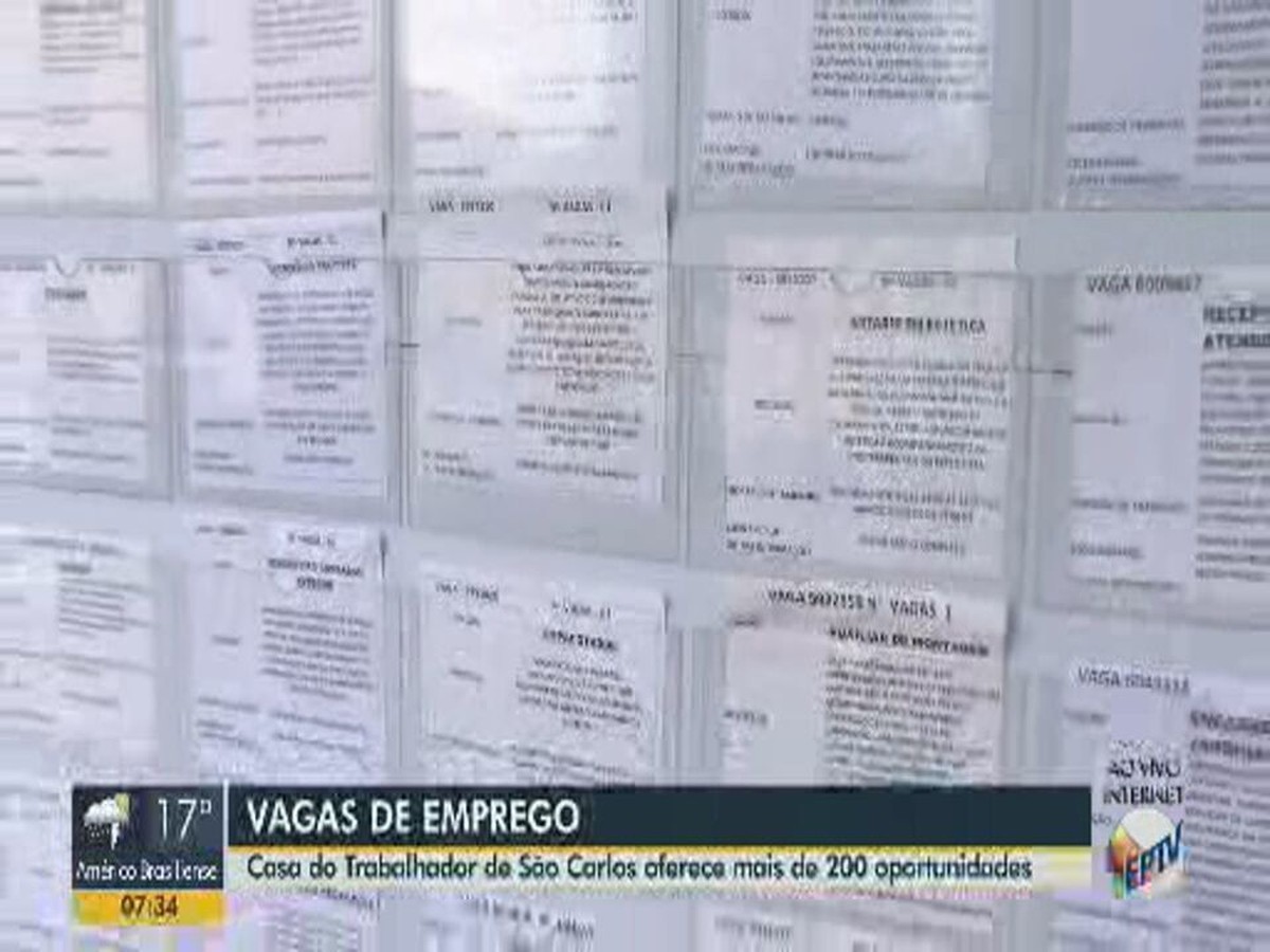 Casa do Trabalhador oferece mais de 200 vagas de emprego em São Carlos ...