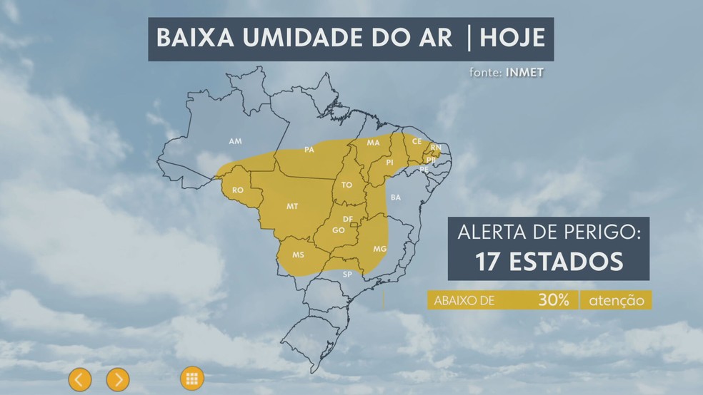 Baixa umidade deixa 17 estados na área de perigo — Foto: Reprodução/TV Globo