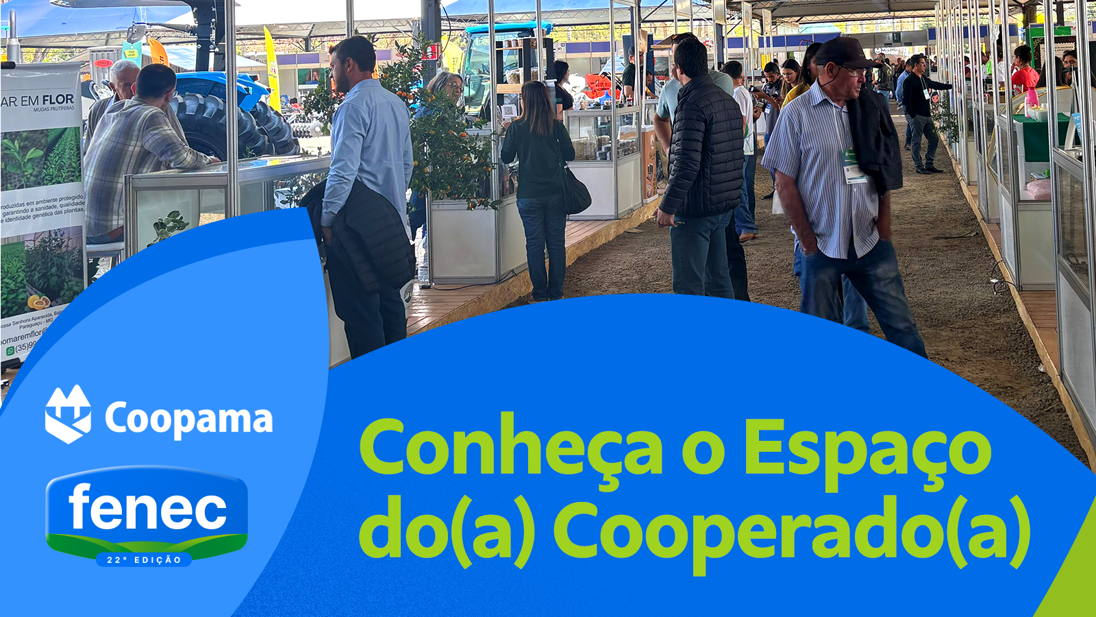 Espaço do(a) Cooperado(a): conheça histórias e produtos da 22ª Fenec