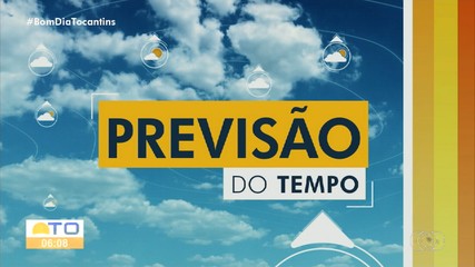 Veja como fica a previsão do tempo para o Tocantins nesta quinta-feira (13)