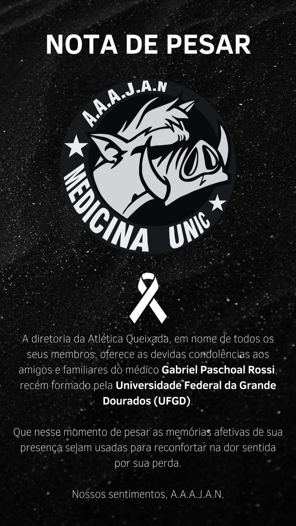 A atlética queixada, de medicina da UNIC, também prestou suas homenagens ao jovem — Foto: Redes sociais