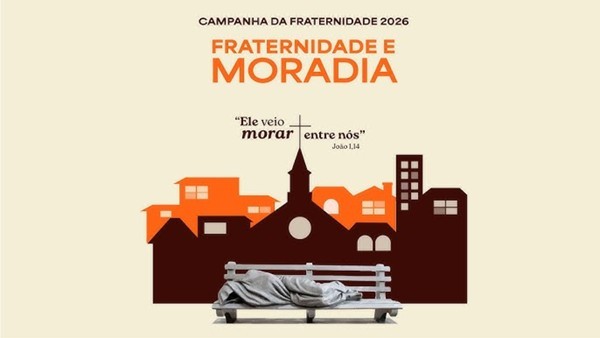 Campanha da Fraternidade 2026 será lançada no Castelinho, em São Luís