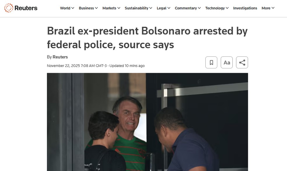 Agência de notícias Reuters repercute prisão de Jair Bolsonaro. — Foto: Reprodução/ Reuters