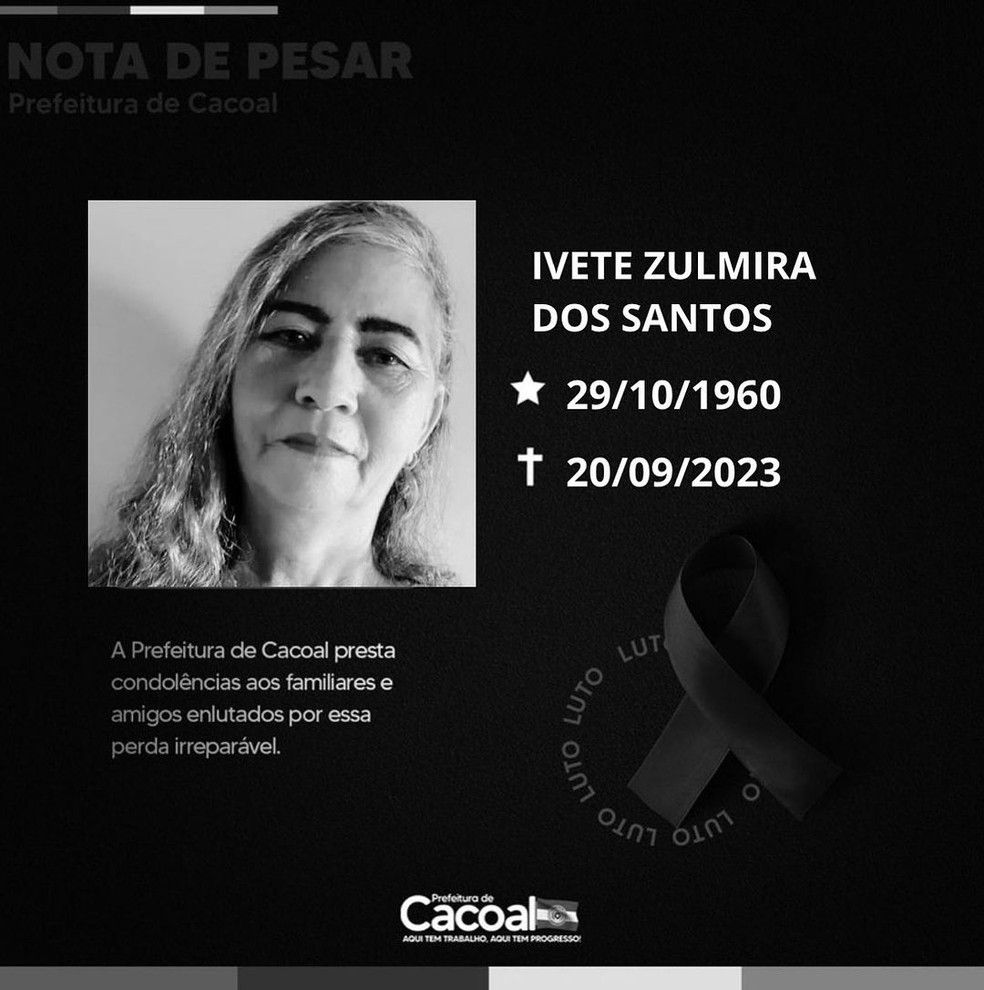Prefeitura de Cacoal lamenta o falecimento da Sra. Ivete Zulmira dos Santos — Foto: Reprodução/ internet
