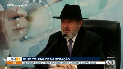 Ex-governador Mauro Carlesse é alvo de operação da Polícia Federal