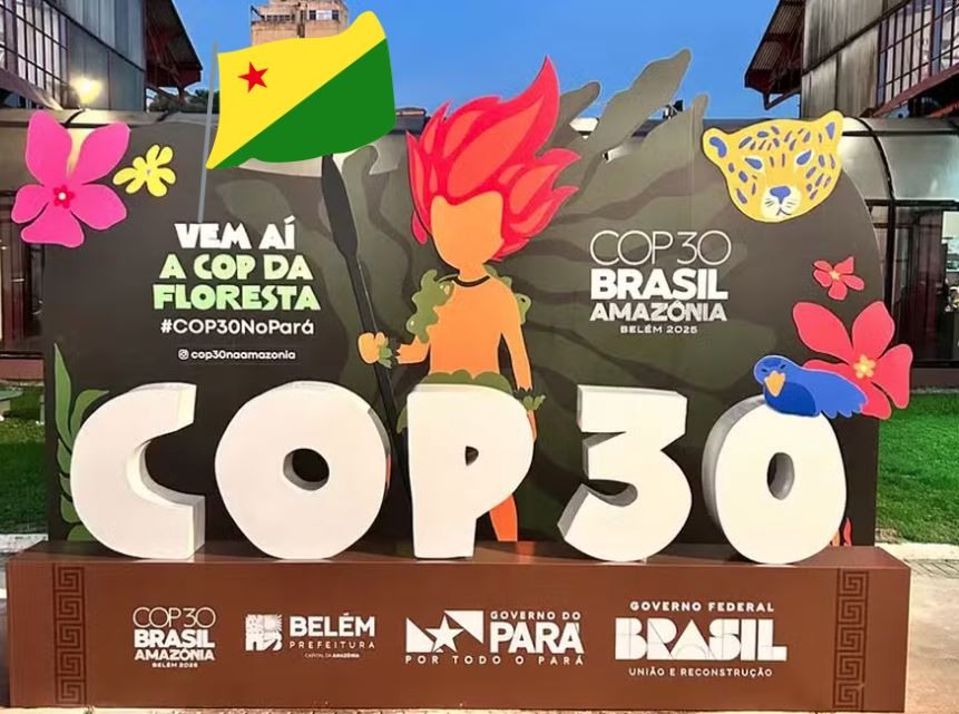 Acre vai à COP30 para defender inovação climática, preservação e soluções para eventos extremos
