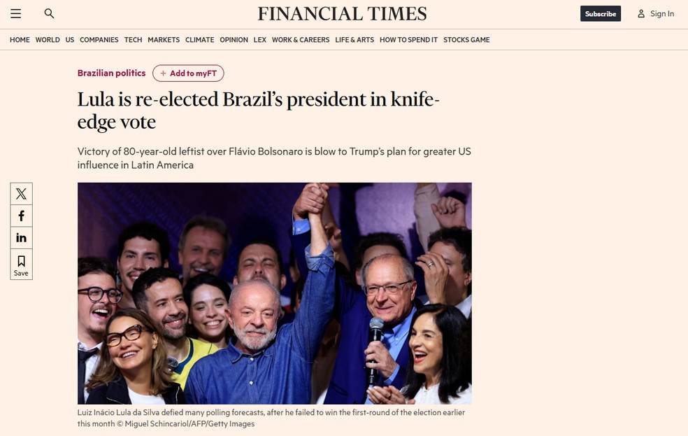 O Financial Times descreveu a virada de Lula como "dramática" e afirmou que terá uma quarto mandato "histórico" — Foto: Reprodução: Financial Times