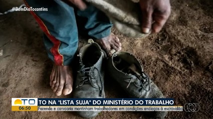 Empresas do Tocantins entram na 'lista suja' do Ministério do Trabalho