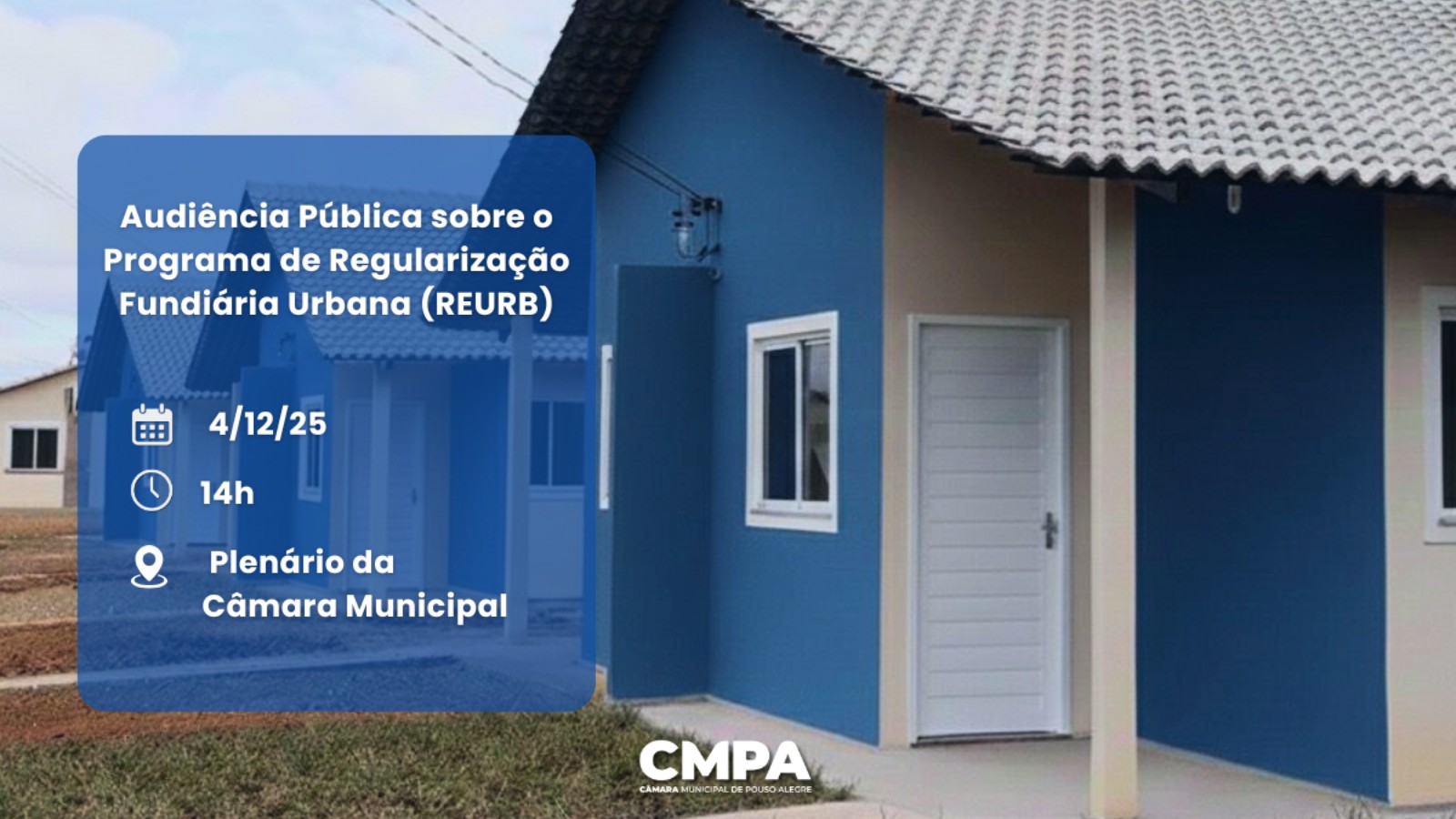 Câmara de Pouso Alegre realiza audiência sobre o Programa de Regularização Fundiária