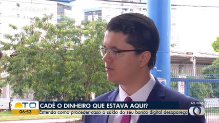 Advogado explica como agir caso o saldo do banco digital desapareça