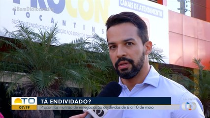 Procon fará mutirão para renegociação de dívidas